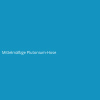 Mittelm&auml;&szlig;ige Plutonium-Hose
