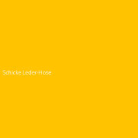 Schicke Leder-Hose
