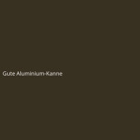 Gute Aluminium-Kanne