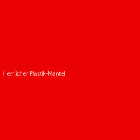 Herrlicher Plastik-Mantel
